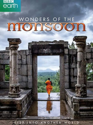 Cinematographer / DP - Sam Nuttmann - Cambodia - television, tv - BBC - Wonders Of The Monsoon - poster